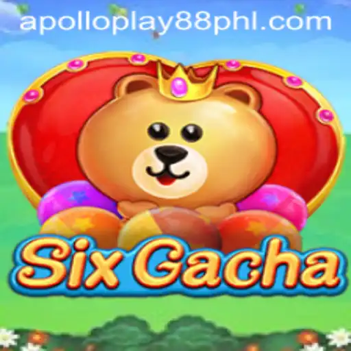 Exploring the Excitement of SixGacha with ApolloPlay88
